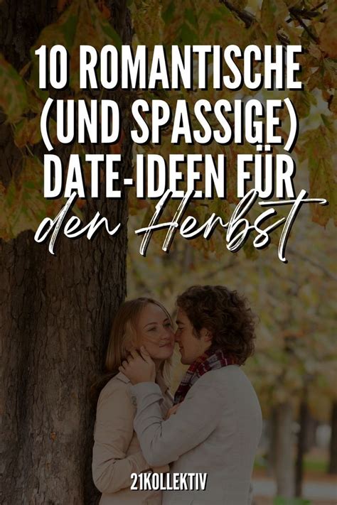 date ideen|Date Ideen: 111 Originelle Vorschläge für jede Jahreszeit